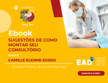 Ebook Sugestões de Como Montar Um Consultório - Para Acupunturistas e Massoterapeutas